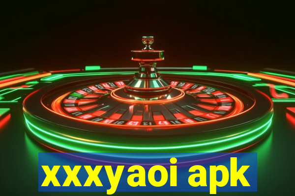 xxxyaoi apk