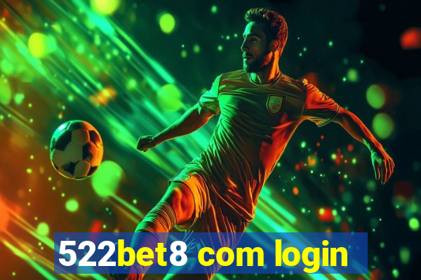 522bet8 com login