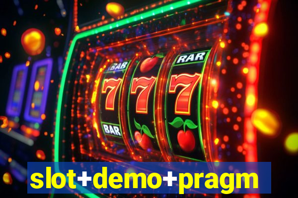 slot+demo+pragmatic