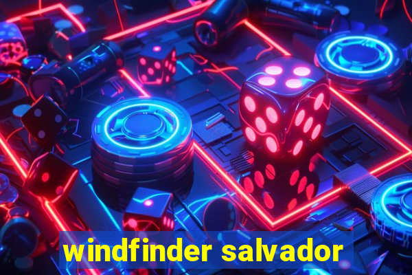 windfinder salvador