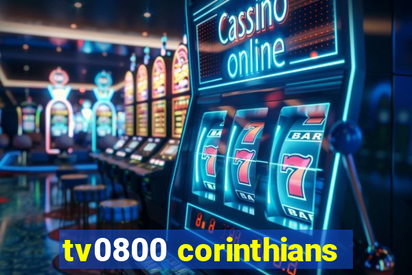 tv0800 corinthians