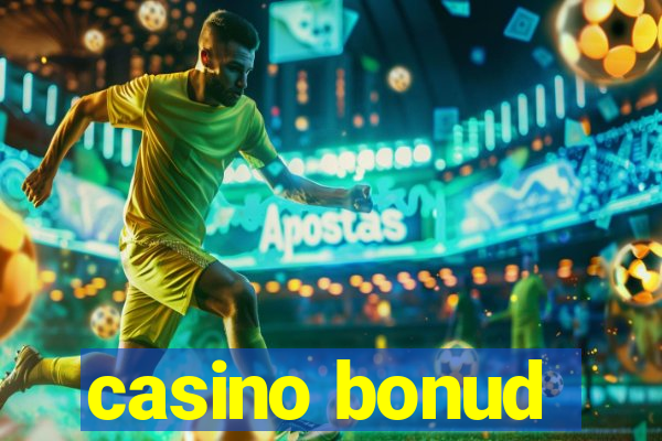 casino bonud