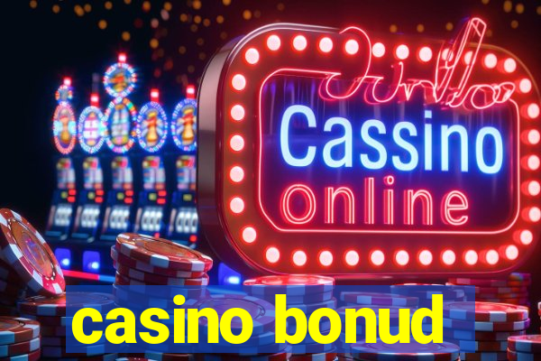 casino bonud