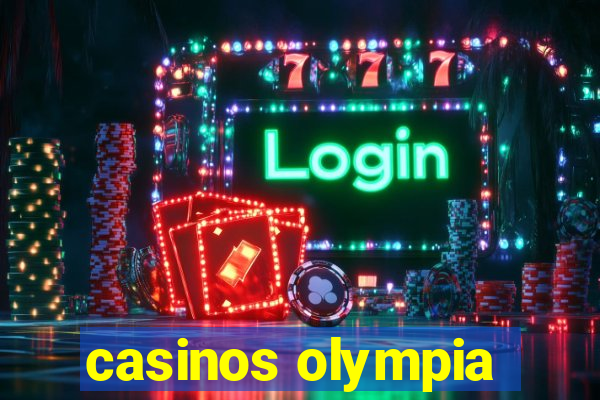 casinos olympia