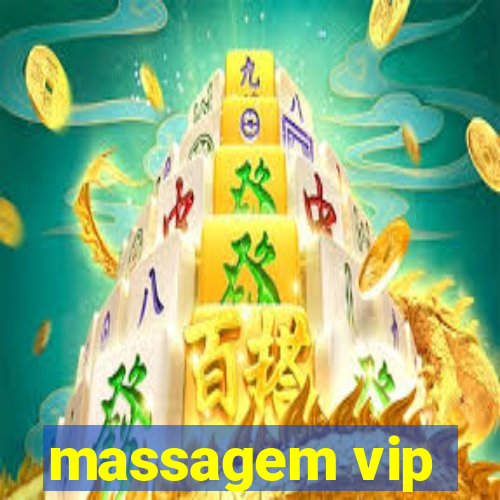 massagem vip