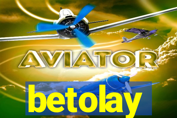 betolay