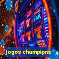 jogos champipns