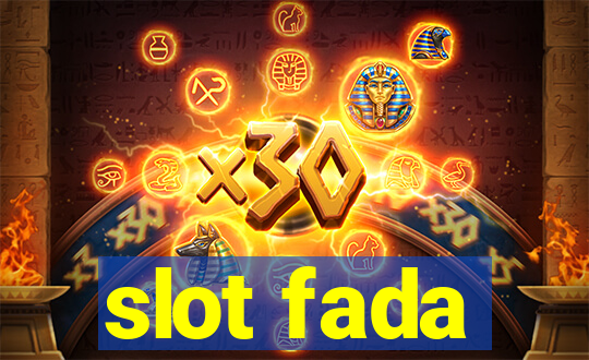 slot fada