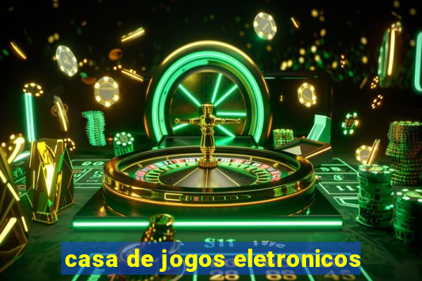 casa de jogos eletronicos