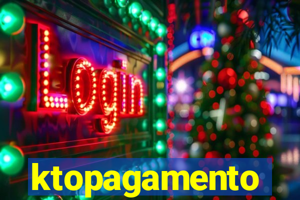 ktopagamento