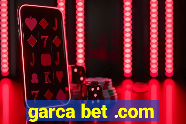 garca bet .com