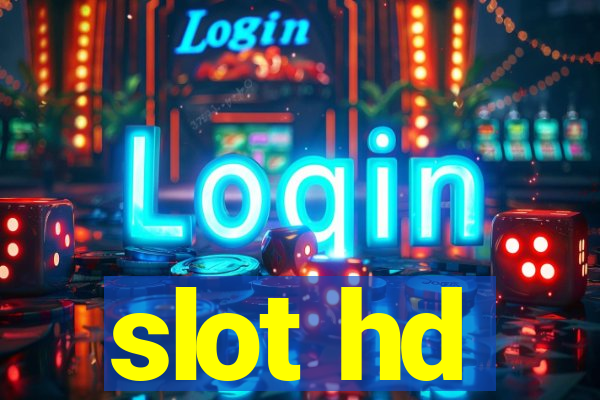 slot hd