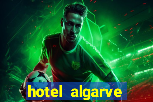 hotel algarve casino portugal