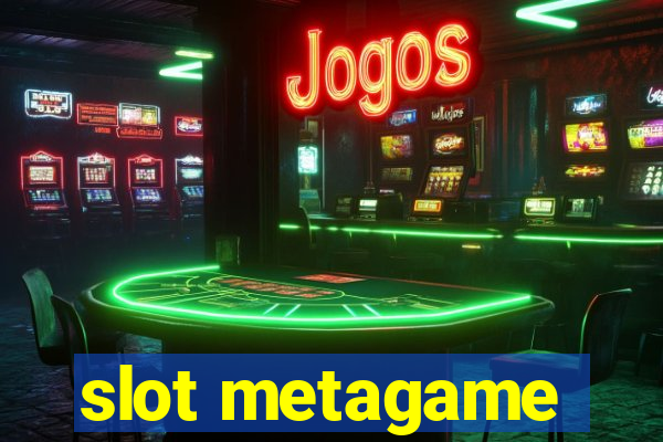 slot metagame