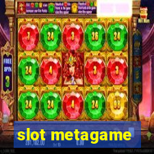 slot metagame