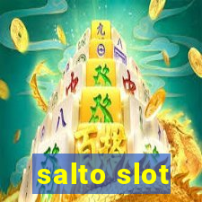 salto slot