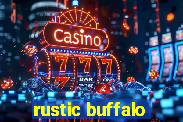 rustic buffalo