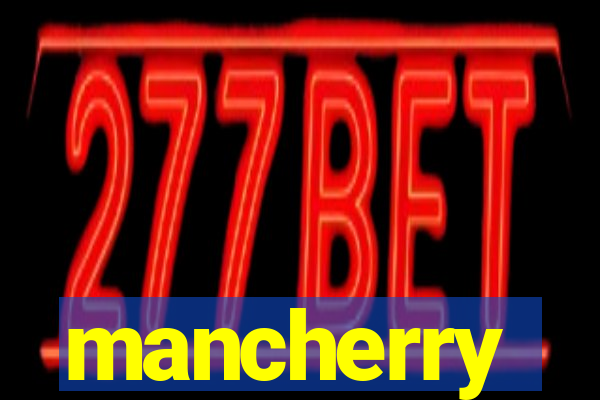 mancherry