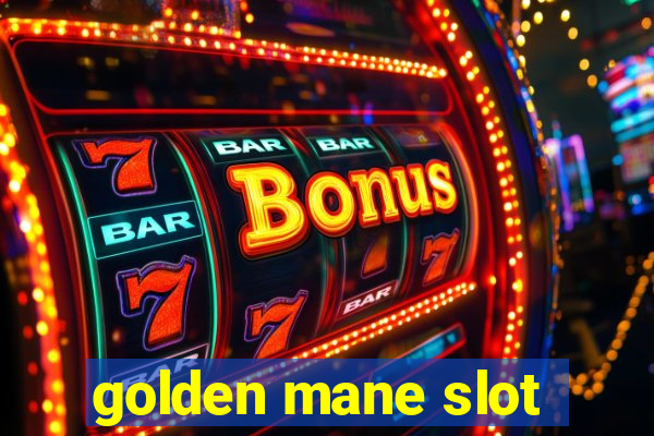 golden mane slot