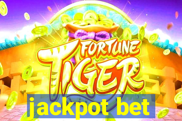 jackpot bet