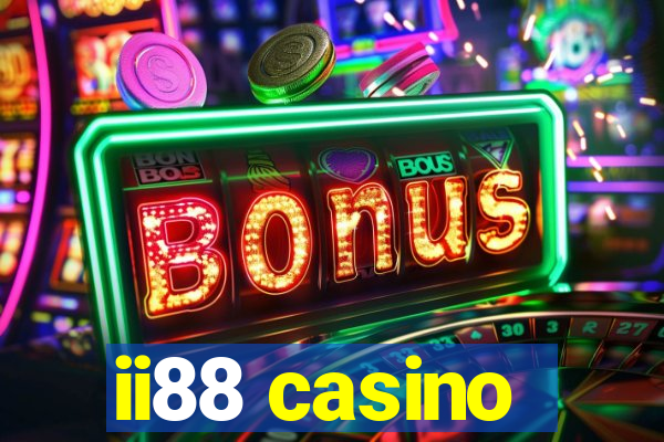 ii88 casino