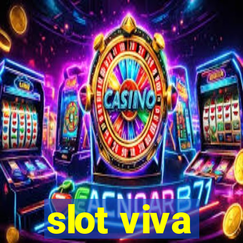 slot viva