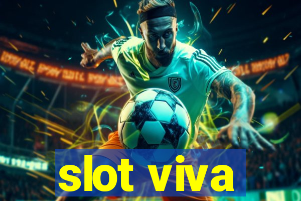 slot viva