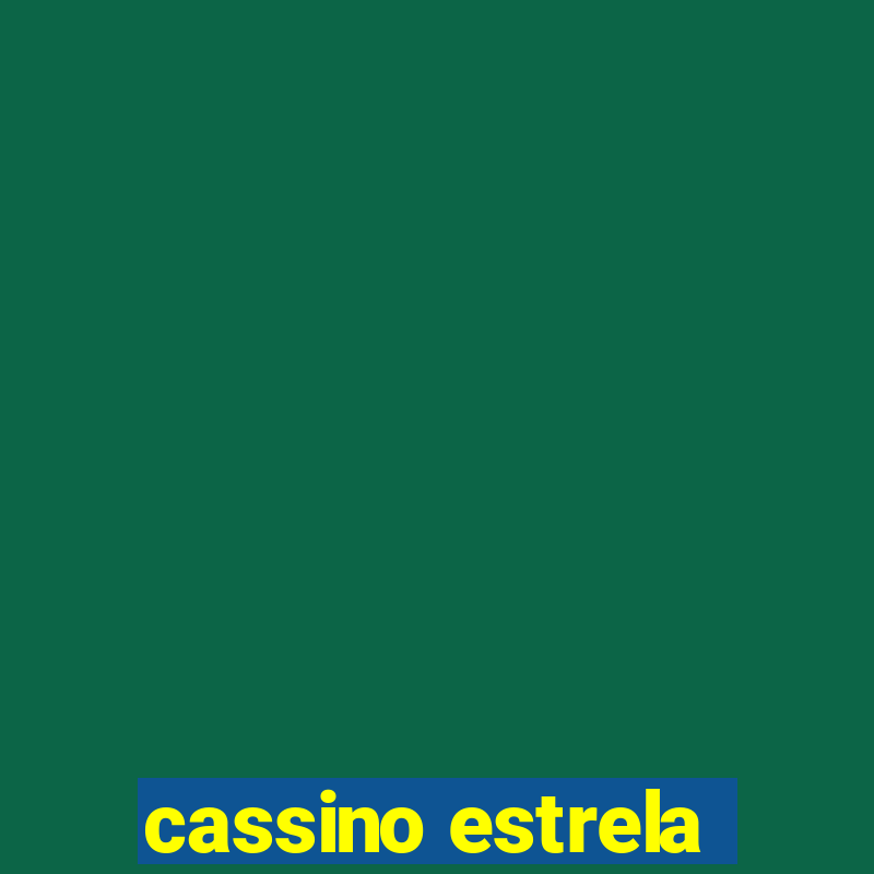 cassino estrela