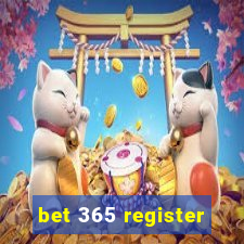 bet 365 register