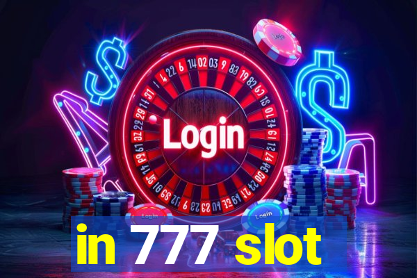 in 777 slot