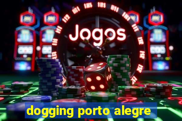 dogging porto alegre