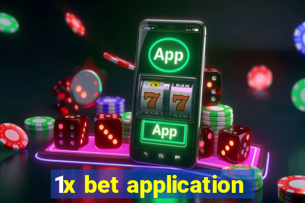 1x bet application