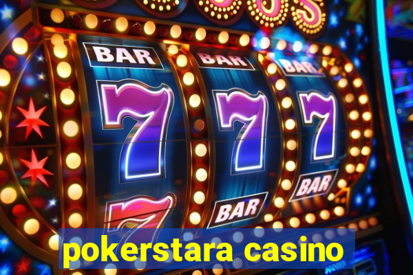 pokerstara casino