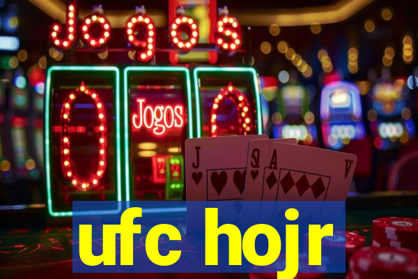 ufc hojr