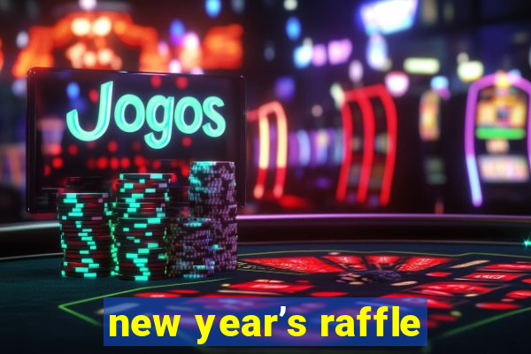 new year’s raffle