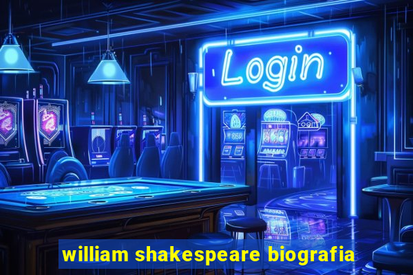 william shakespeare biografia