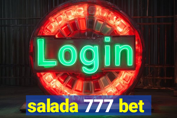 salada 777 bet