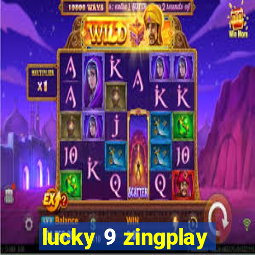 lucky 9 zingplay