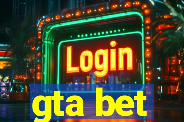 gta bet