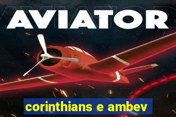 corinthians e ambev