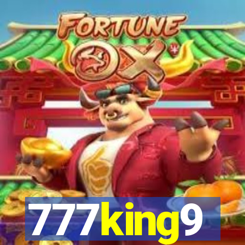 777king9