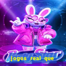 jogos real que ganha dinheiro