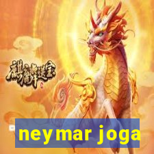 neymar joga