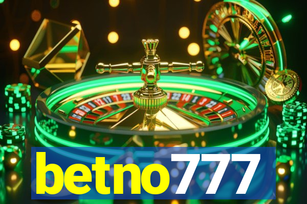 betno777