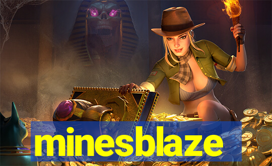 minesblaze