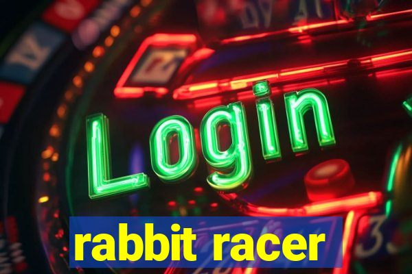 rabbit racer