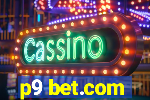 p9 bet.com