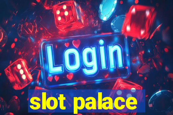 slot palace