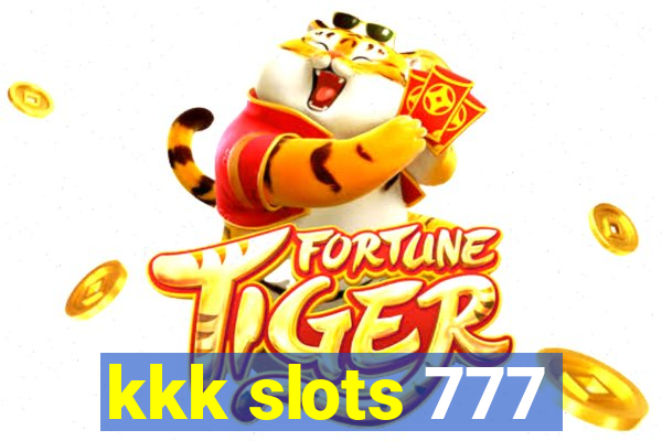 kkk slots 777