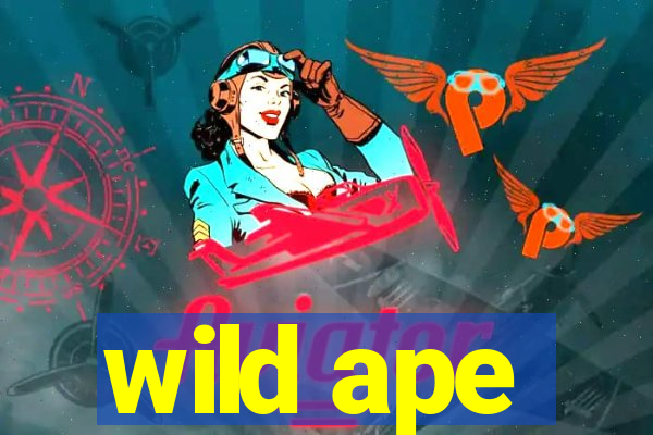 wild ape